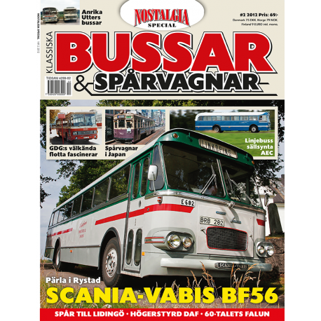 Nostalgia Special Klassiska bussar och spårvagnar nr 2 2012