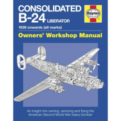 Consolidated B-24 Liberator Manual (paperback)