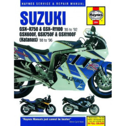 Suzuki GSX-R750 GSX-R1100 GSX600F GSX750F and GSX1100F Haynes Repair Manual covering GSX-R750 & GSX-R1100 for 86-92