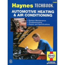 Automotive Heating and Air Conditioning Haynes Techbook