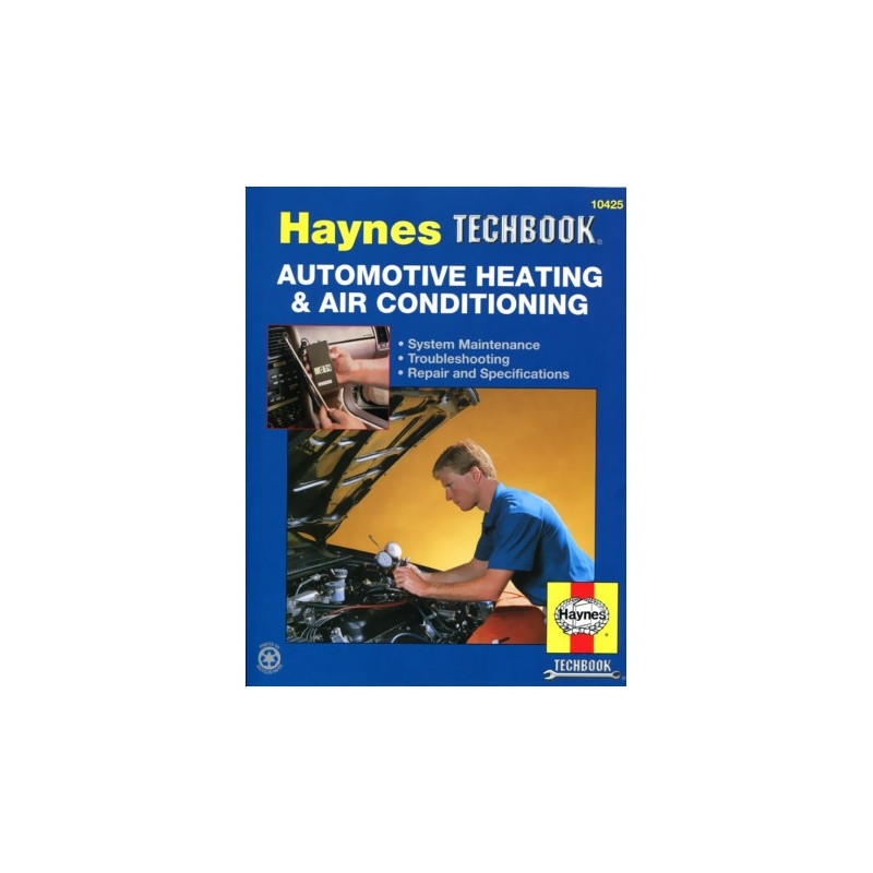 Automotive Heating and Air Conditioning Haynes Techbook