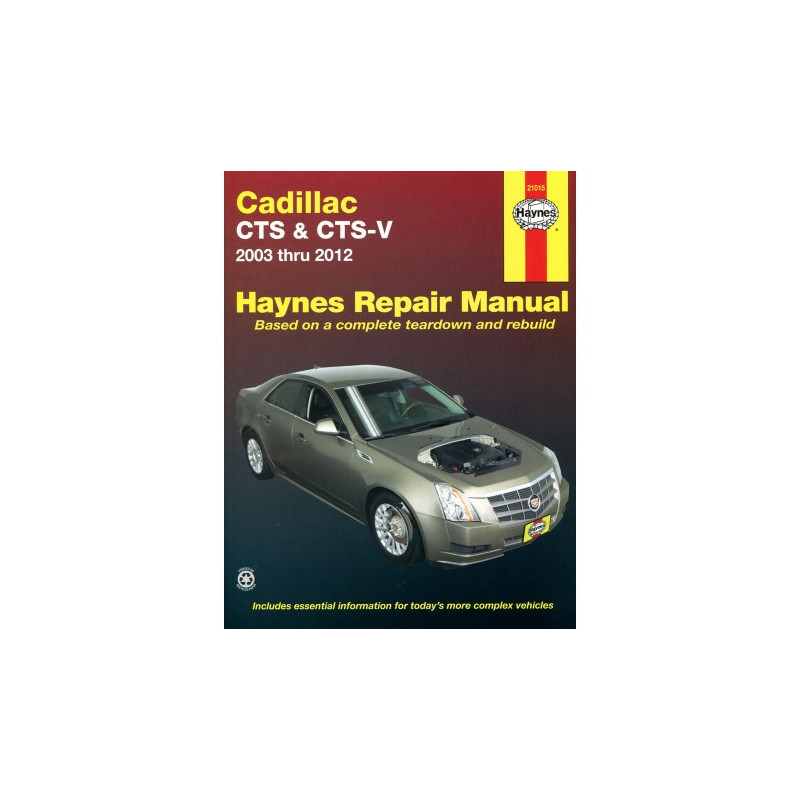 Cadillac Haynes Repair Manual covering CTS and CTS-V for 2003 thru 2012