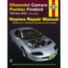 Chevrolet Camaro and Pontiac Firebird Haynes Repair Manual for 1993 thru 2002