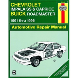 Chevrolet Impala SS Caprice and Buick Roadmaster Haynes Repair Manual for 1991 thru 1996 models with V8 engines