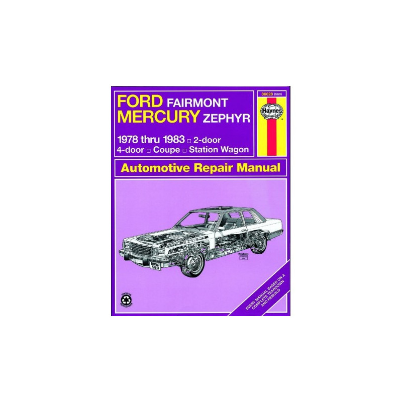 Ford Fairmont and Mercury Zephyr Haynes Repair Manual for 1978 thru 1983 all models