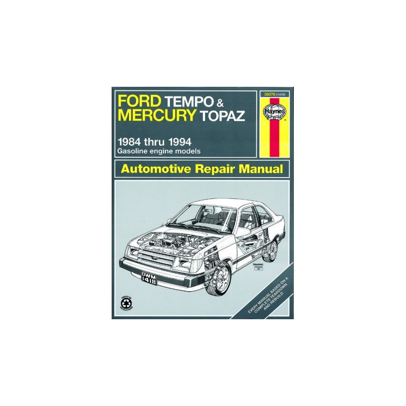 Ford Tempo and Mercury Topaz Haynes Repair Manual for all 2WD models with gasoline engines for 1984 thru 1994