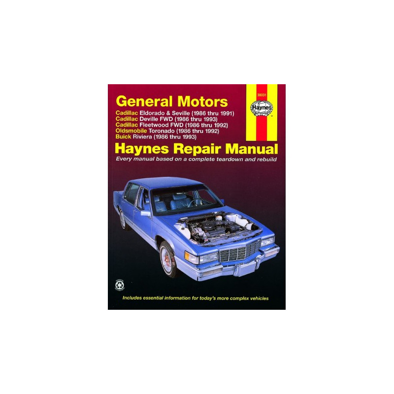 General Motors Haynes Repair Manual covering Cadillac Eldorado & Seville (1986 thru 1991) Cadillac Deville FWD (198