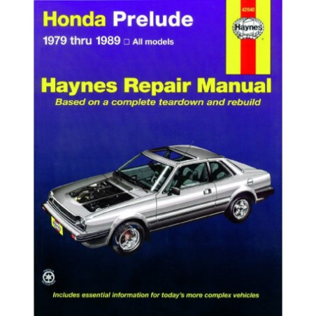 Honda Prelude Haynes Repair Manual covering all Prelude CVCC models from 1979 thru 1989