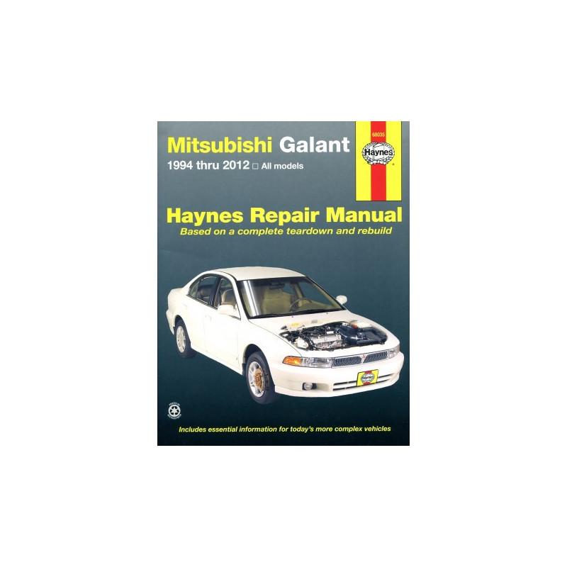 Mitsubishi Galant Haynes Repair Manual for 1994 thru 2012 covering all models