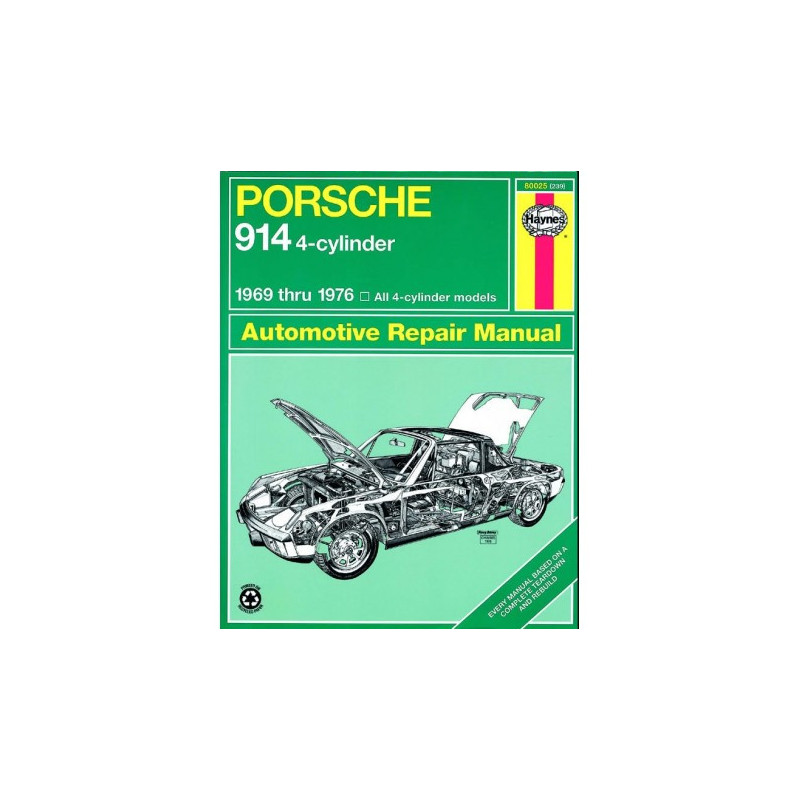 Porsche 914 4-cylinder Haynes Repair Manual for 1969 thru 1976