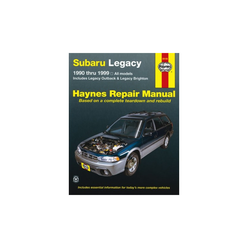 Subaru Legacy Haynes Repair Manual covering all 1990 thru 1999 Legacy models including Outback and Brighton