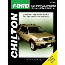 Ford Chilton Repair Manual for 2002-10 covering all models of Ford Explorer and Mercury Mountaineer (excluding Spor