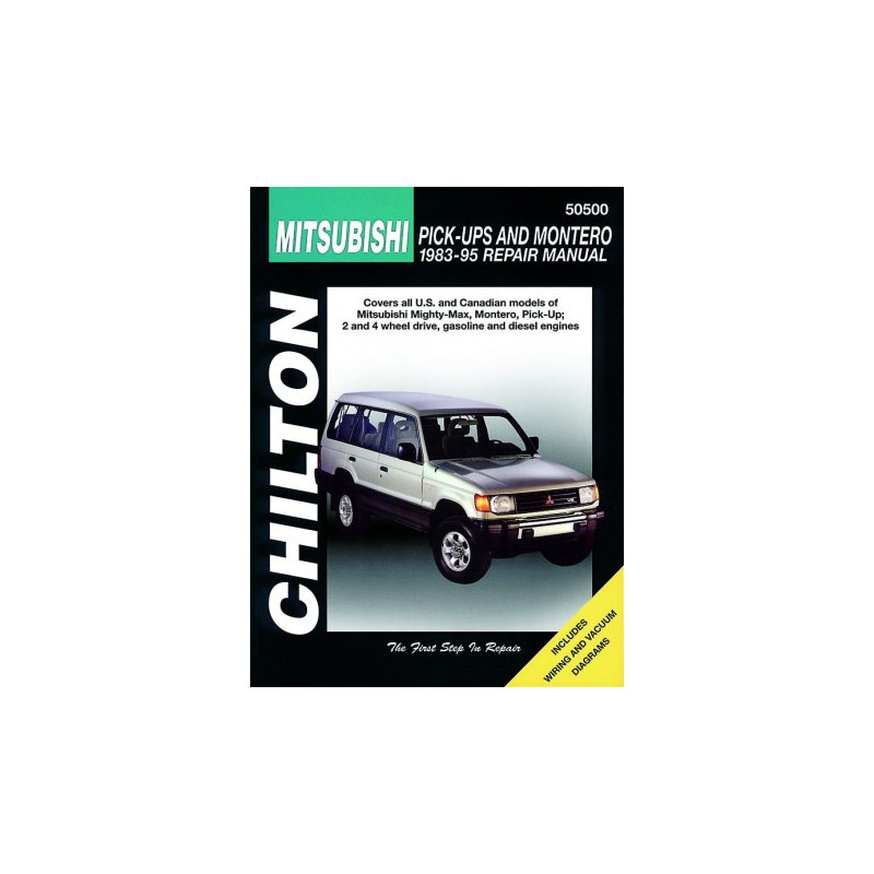 Mitsubishi Pick-ups & Montero Chilton Repair Manual covering all models of Mighty-Max Montero & Pick-up for 1983-95